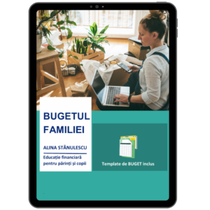 Bugetul familiei – Ghid practic de bugetare pentru părinți